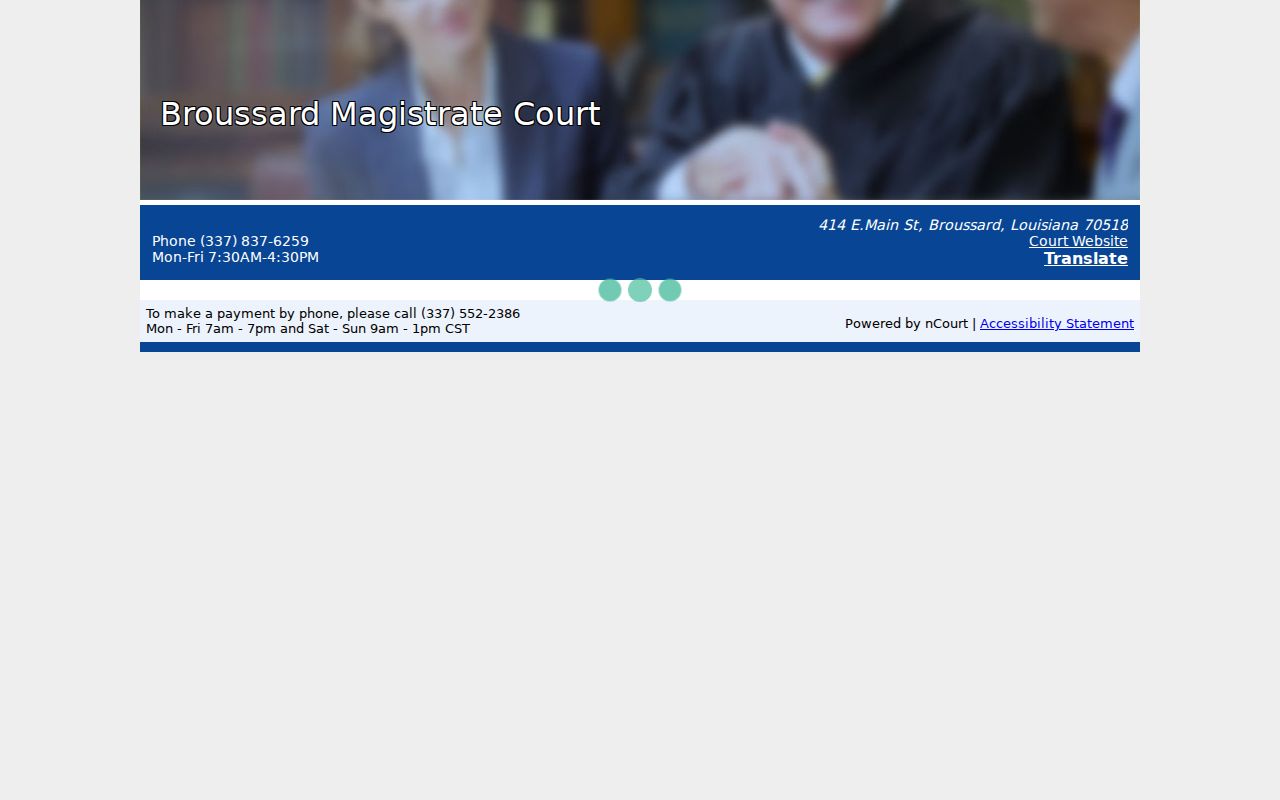 Empty Broussard Magistrate Court payment screen, one of the city routes for St. Martin Parish traffic warrant fines